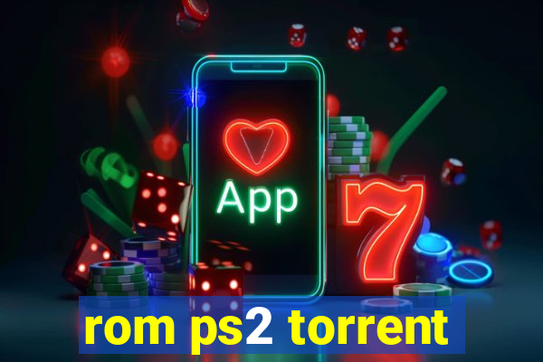 rom ps2 torrent